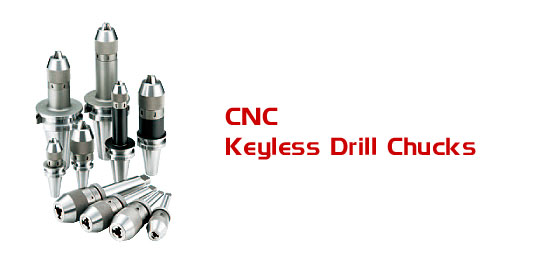 CNC Keyless Drill Chucks